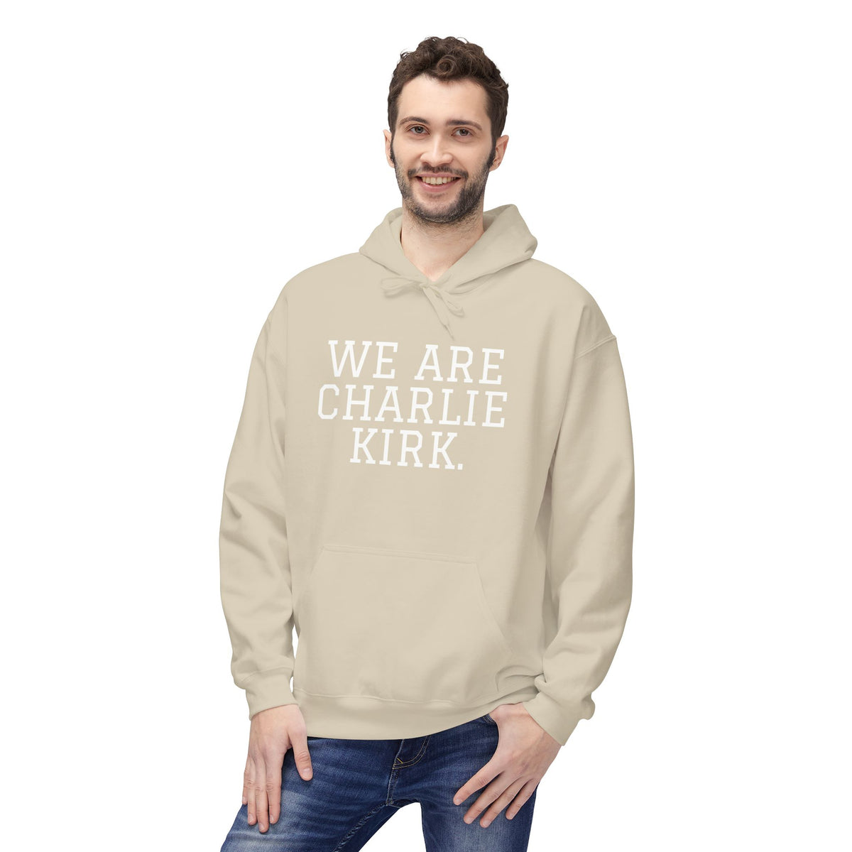WE ARE CHARLIE KIRK. Hoodie