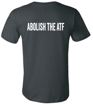 Abolish The ATF Tee
