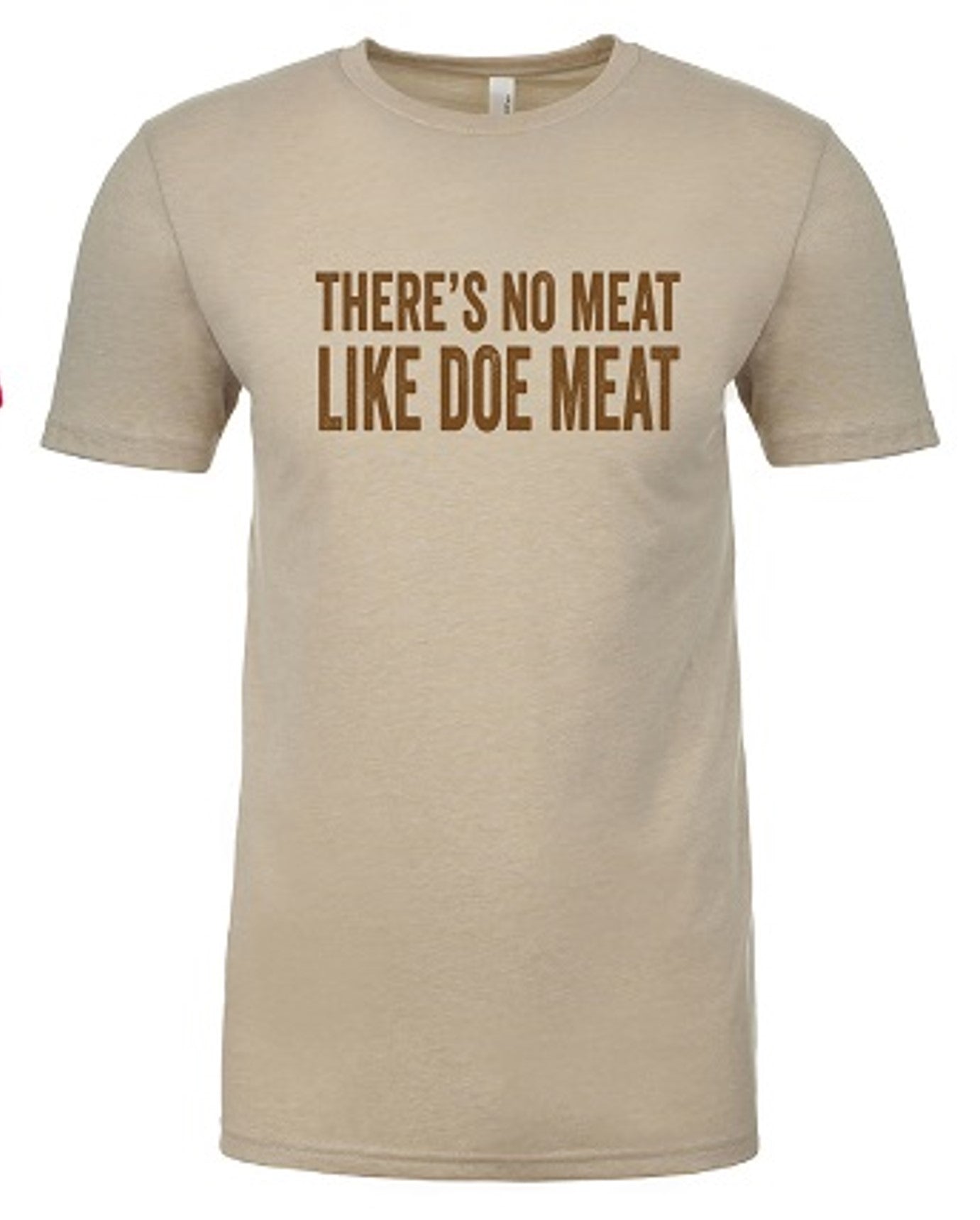 There's No Meat Like Doe Meat Tee